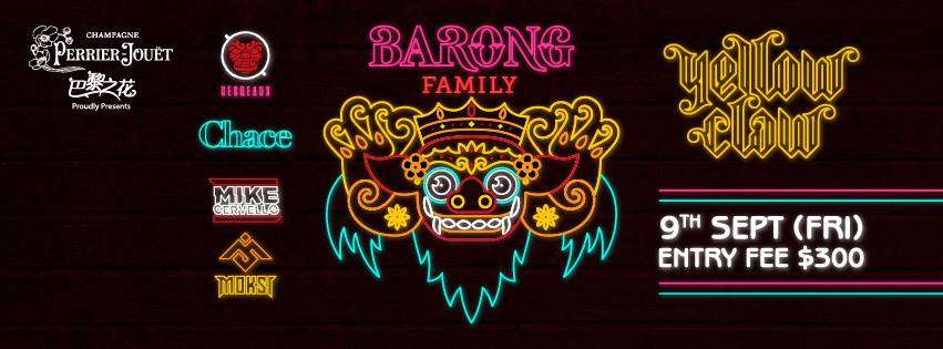 Barong Family ft. Yellow Claw, Cesqeaux, Chace, Mike Cervella & Moksi