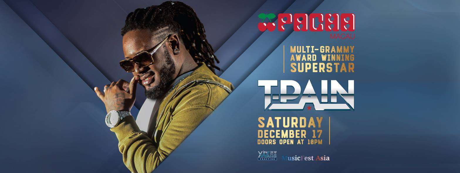 T-pain Pacha Macau