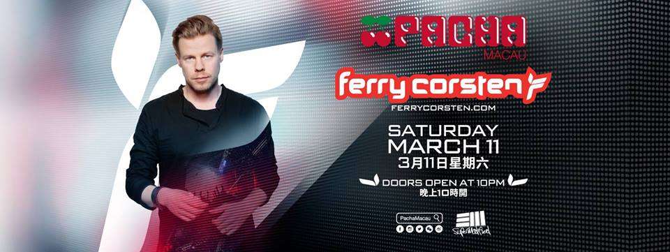 Poster for Ferry Corsten playing at Pacha Macau