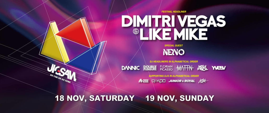 Poster advertising Dimitri Vegas & Like Mike, with special guest Nervo, at the Jigsaw Music Festival