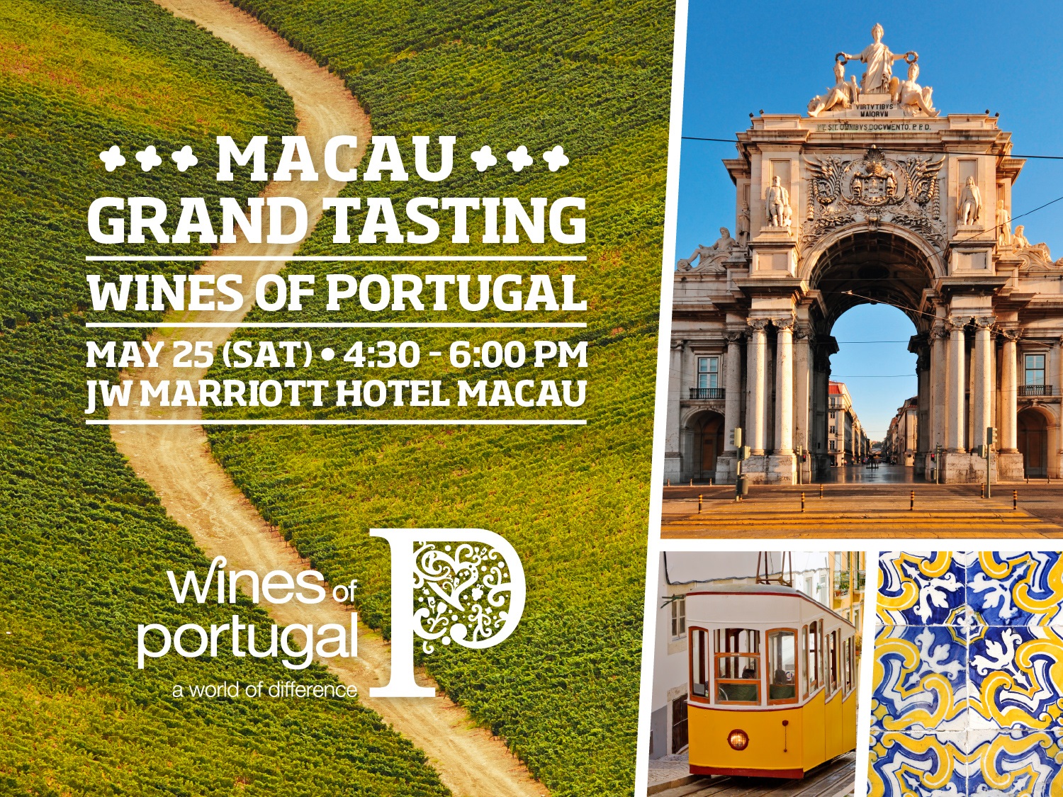 Wines of Portugal Grand Tasting Welcome to the World of Difference