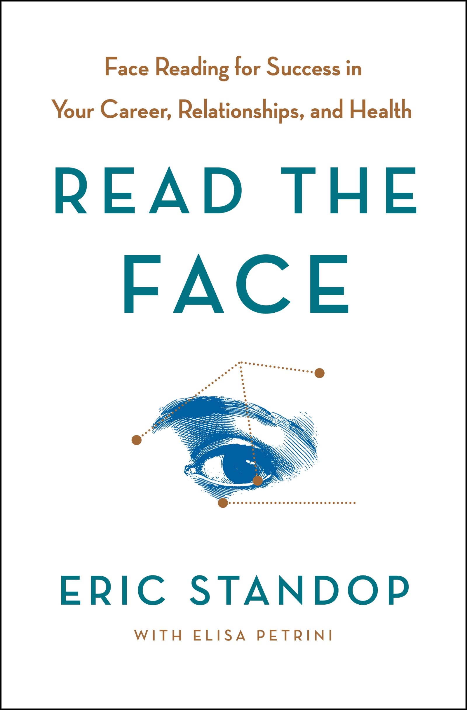 Eric Standop book Read the Face Face Reading for Success in Your Career Relationships and Health