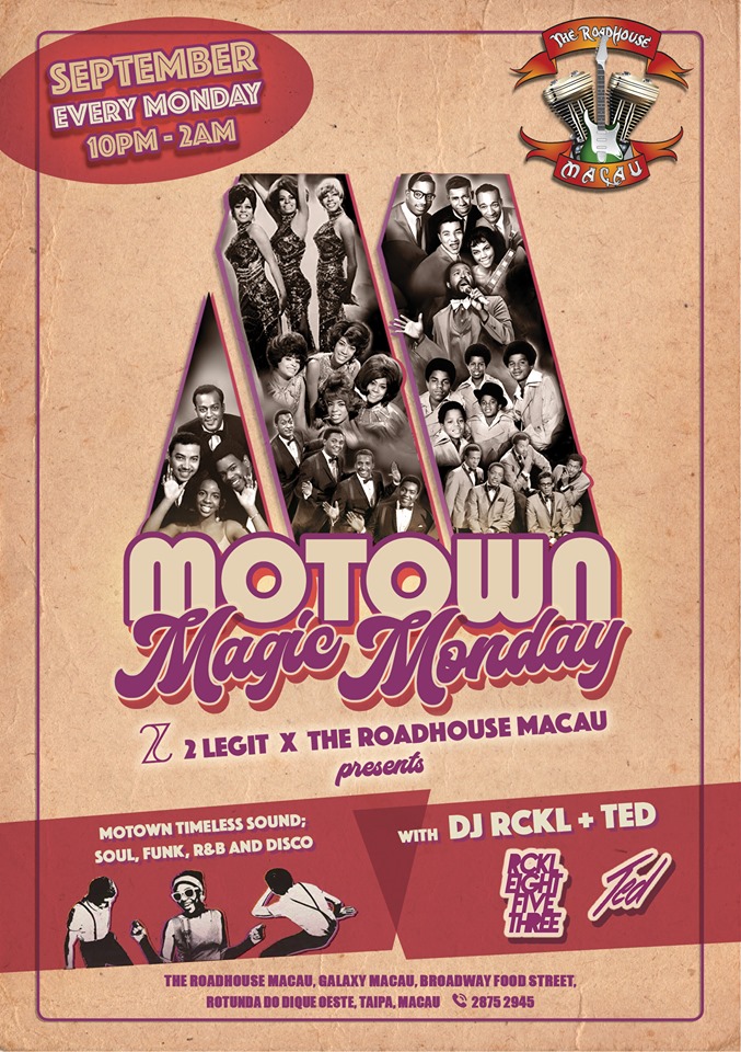 Motown Magic Monday The Roadhouse Macau september events macau